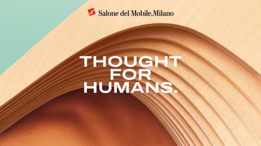 Thought for Humans_SaloneMobile_DentsuCreativeItaly