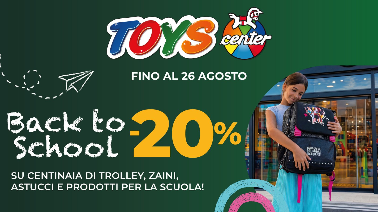 Back to School 2026: Toys Center punta su promozioni, licensing ed esperienze per il ritorno a scuola